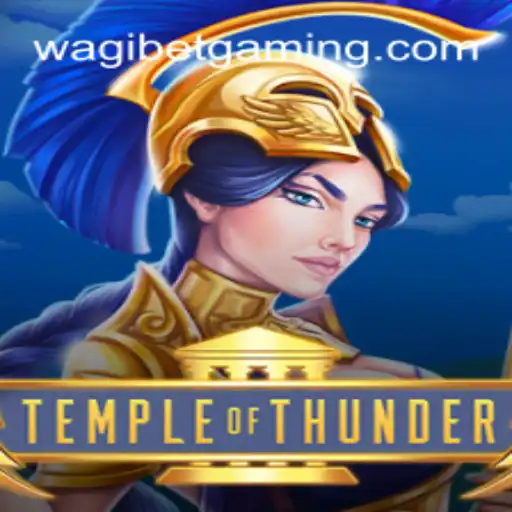 TempleofThunder: A Thrilling Adventure Awaits with WAGIBET